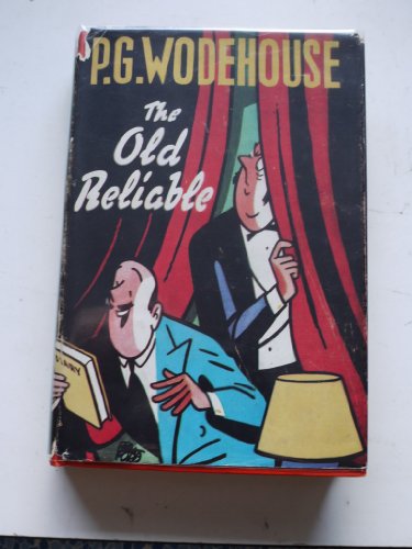 Stock image for The Old Reliable for sale by ThriftBooks-Dallas