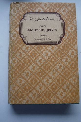 Right Ho, Jeeves - G. Wodehouse, P.