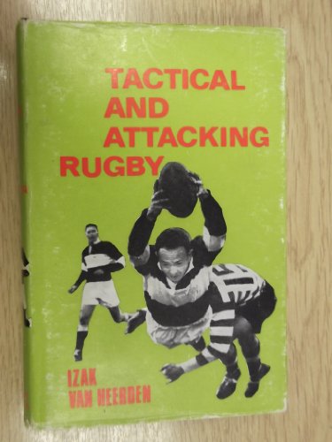 Imagen de archivo de Tactical and Attacking Rugby a la venta por Mr. Koreander Bookstore