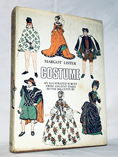 9780257666631: Costume: An Illustrated Survey from Ancient Times to the 20th Century