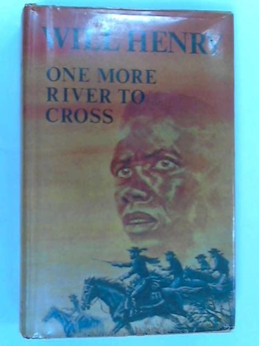 One More River to Cross;the Life and Legend of Isom Dart