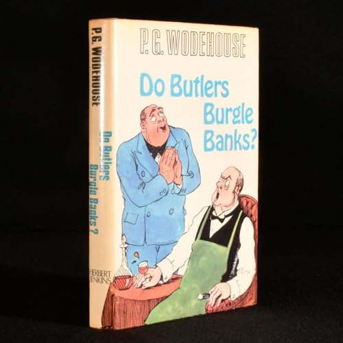 Stock image for Do butlers burgle banks? for sale by Irish Booksellers