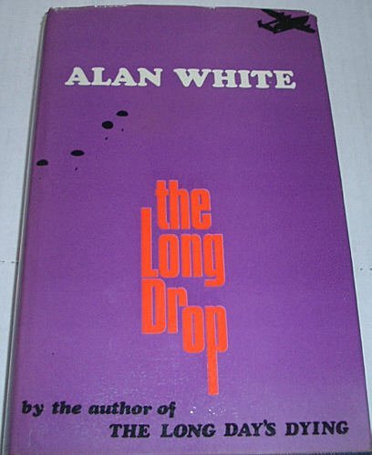 The Long Drop (9780257667409) by White, Alan
