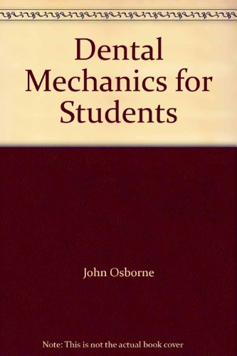 Dental Mechanics (9780258969311) by John Osborne; H J Wilson