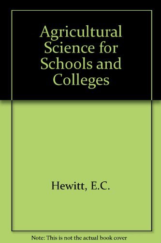 Beispielbild fr Agricultural Science for School and Colleges zum Verkauf von Redruth Book Shop