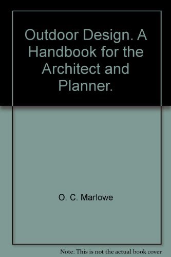 Stock image for Outdoor Design: a Handbook for the Architect and Planner for sale by Bookcase