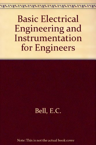 Beispielbild fr Basic Electrical Engineering and Instrumentation for Engineers zum Verkauf von WorldofBooks