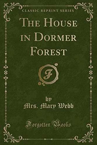 Beispielbild fr The House in Dormer Forest Classic Reprint zum Verkauf von PBShop.store US