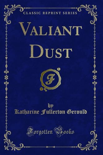 Stock image for Valiant Dust Classic Reprint for sale by PBShop.store US