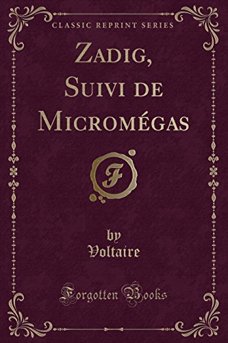 Beispielbild fr Zadig, Suivi de Micromgas (Classic Reprint) zum Verkauf von Buchpark