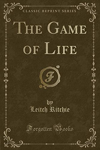 Beispielbild fr The Game of Life Classic Reprint zum Verkauf von PBShop.store US