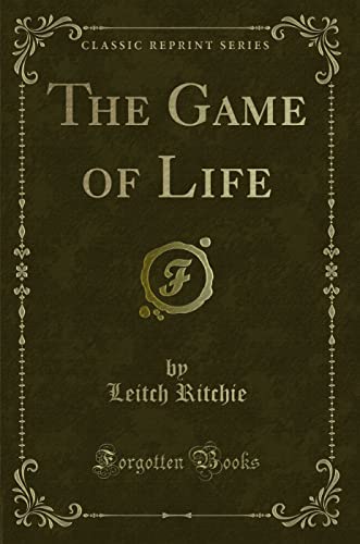 Stock image for The Game of Life Classic Reprint for sale by PBShop.store US