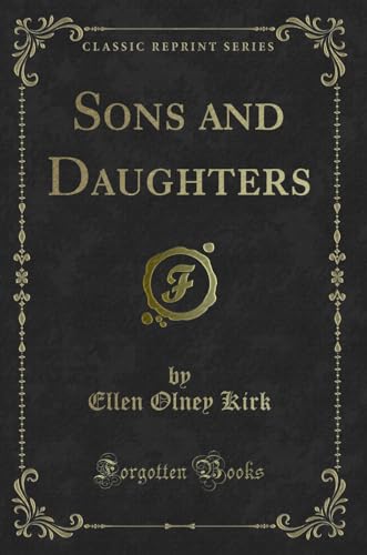Stock image for Sons and Daughters (Classic Reprint) for sale by Forgotten Books