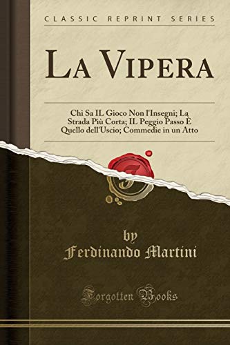 Imagen de archivo de La Vipera (Classic Reprint) a la venta por Forgotten Books