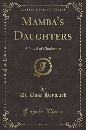 9780259272625: Mamba's Daughters: A Novel of Charleston (Classic Reprint)