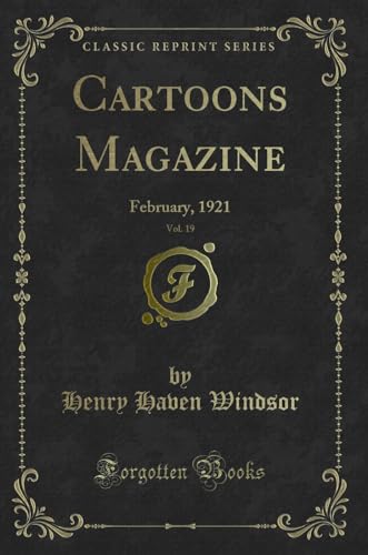 Stock image for Cartoons Magazine, Vol 19 February, 1921 Classic Reprint for sale by PBShop.store US