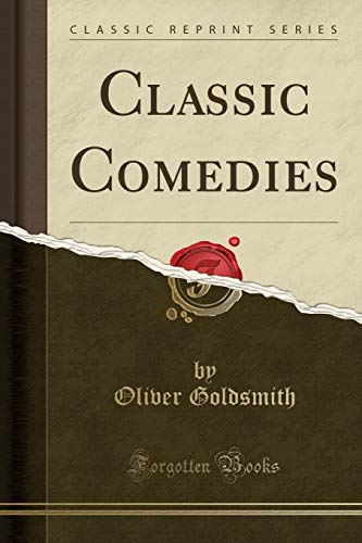 Beispielbild fr Classic Comedies (Classic Reprint) zum Verkauf von Forgotten Books
