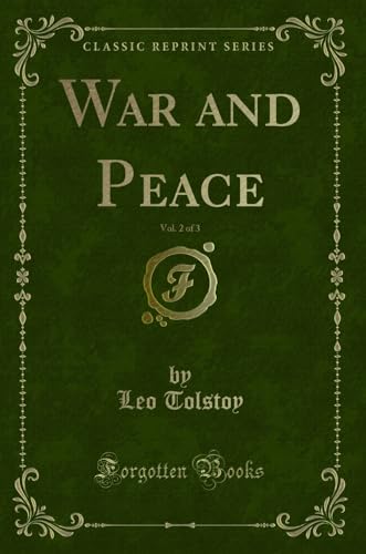 Stock image for War and Peace, Vol 2 of 3 Classic Reprint for sale by PBShop.store US