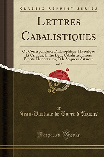 Stock image for Lettres Cabalistiques, Vol. 1 for sale by PBShop.store US