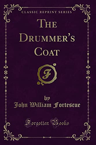 Stock image for The Drummer's Coat Classic Reprint for sale by PBShop.store US