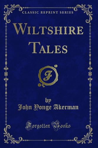 Imagen de archivo de Wiltshire Tales Classic Reprint a la venta por PBShop.store US