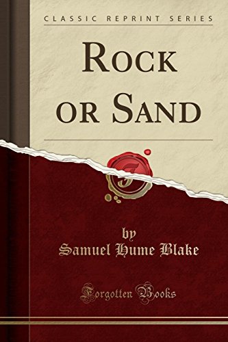 9780259437352: Rock or Sand (Classic Reprint)