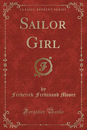 Stock image for Sailor Girl Classic Reprint for sale by PBShop.store US