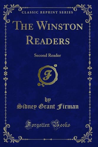 Stock image for The Winston Readers: Second Reader (Classic Reprint) for sale by Forgotten Books