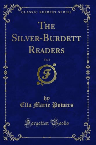 Stock image for The SilverBurdett Readers, Vol 2 Classic Reprint for sale by PBShop.store US