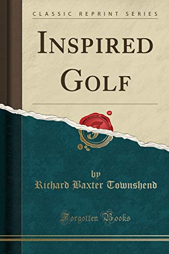 Stock image for Inspired Golf Classic Reprint for sale by PBShop.store US
