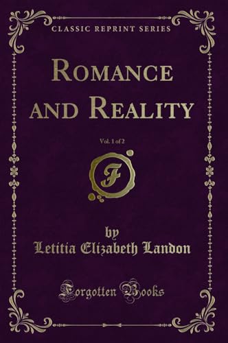 Stock image for Romance and Reality, Vol 1 of 2 Classic Reprint for sale by PBShop.store US