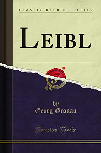 Stock image for Leibl Classic Reprint for sale by PBShop.store US