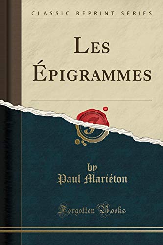 Stock image for Les pigrammes Classic Reprint for sale by PBShop.store US