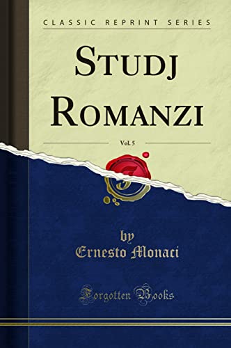 Stock image for Studj Romanzi, Vol. 5 (Classic Reprint) for sale by Forgotten Books