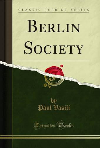 Stock image for Berlin Society (Classic Reprint) for sale by PBShop.store US