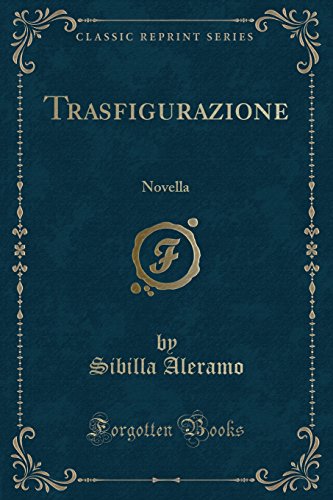 Stock image for Trasfigurazione Novella Classic Reprint for sale by PBShop.store US