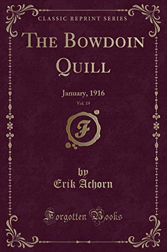 Imagen de archivo de The Bowdoin Quill, Vol. 19 a la venta por PBShop.store US