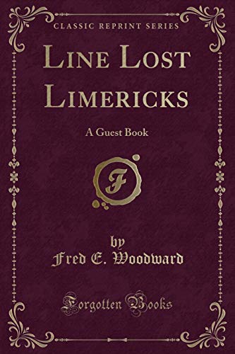 Stock image for Line Lost Limericks A Guest Book Classic Reprint for sale by PBShop.store US