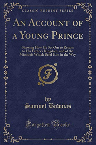 Stock image for An Account of a Young Prince for sale by PBShop.store US