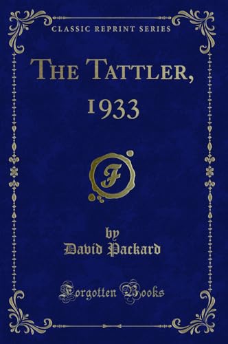 Stock image for The Tattler, 1933 Classic Reprint for sale by PBShop.store US