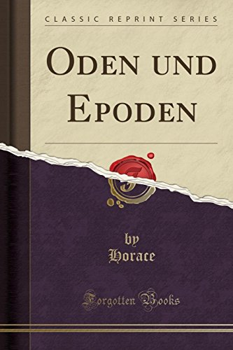 9780259855934: Oden und Epoden (Classic Reprint)