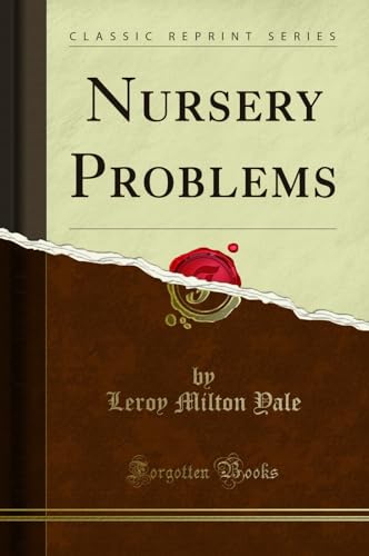 Stock image for Nursery Problems Classic Reprint for sale by PBShop.store US