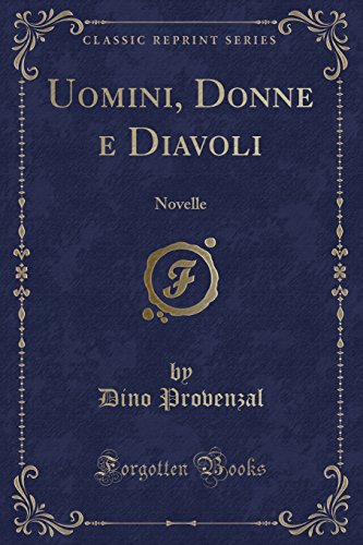 9780259927501: Uomini, Donne e Diavoli: Novelle (Classic Reprint)