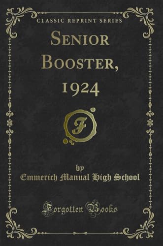 Imagen de archivo de Senior Booster, 1924 Classic Reprint a la venta por PBShop.store US