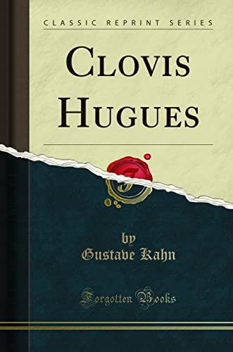 Stock image for Clovis Hugues Classic Reprint for sale by PBShop.store US