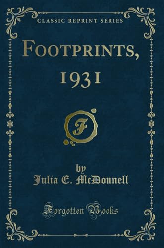 Stock image for Footprints, 1931 Classic Reprint for sale by PBShop.store US