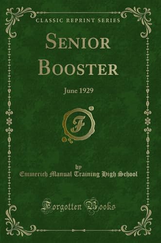 Imagen de archivo de Senior Booster June 1929 Classic Reprint a la venta por PBShop.store US