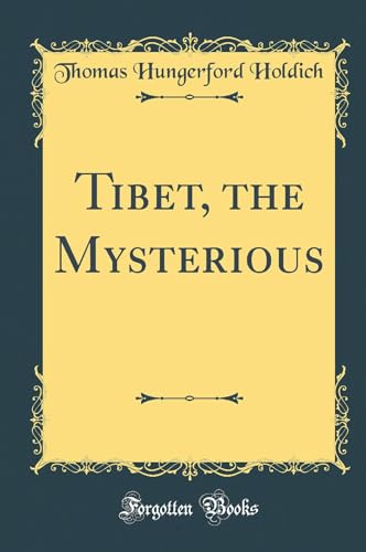 Beispielbild fr Tibet, the Mysterious (Classic Reprint) zum Verkauf von Buchpark