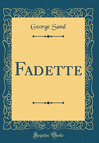 9780260124227: Fadette (Classic Reprint)