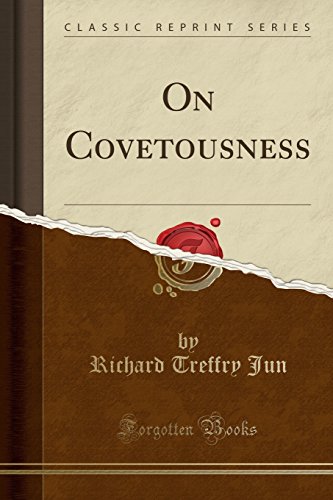 Stock image for On Covetousness Classic Reprint for sale by PBShop.store US